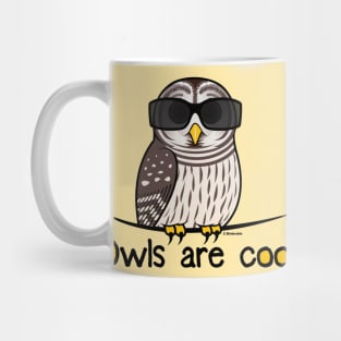 Owls are cool Mug